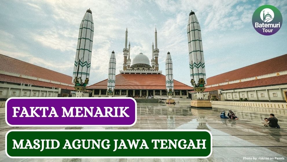 Bak Masjid Nabawi, Inilah 3 Fakta Menarik Masjid Agung Jawa Tengah